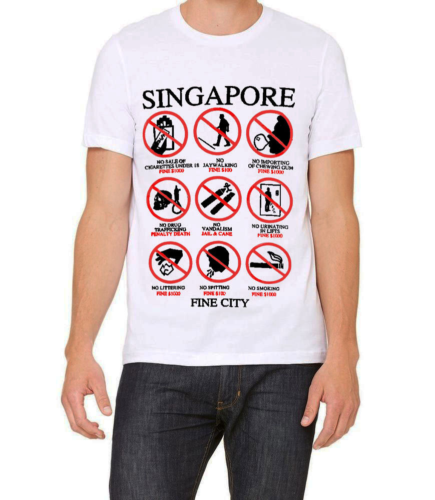 Singapore Souvenir T-shirt | Singapore is a Fine City