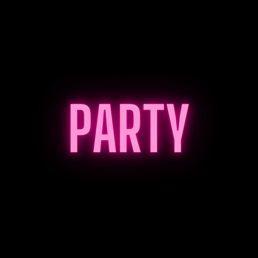 Black box containing the prompt word "PARTY" in pink neon letters.