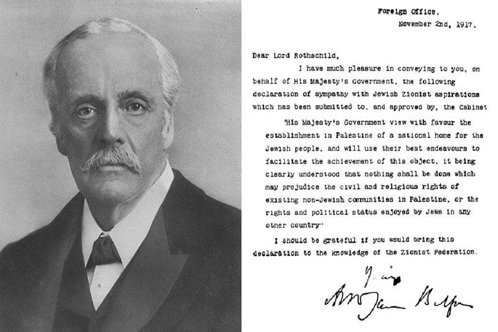 British Foreign secretary Arthur Balfour and his infamous letter to Lord Rothschild - the Balfour Declaration British Foreign secretary Arthur Balfour and his infamous letter to Lord Rothschild - the Balfour Declaration