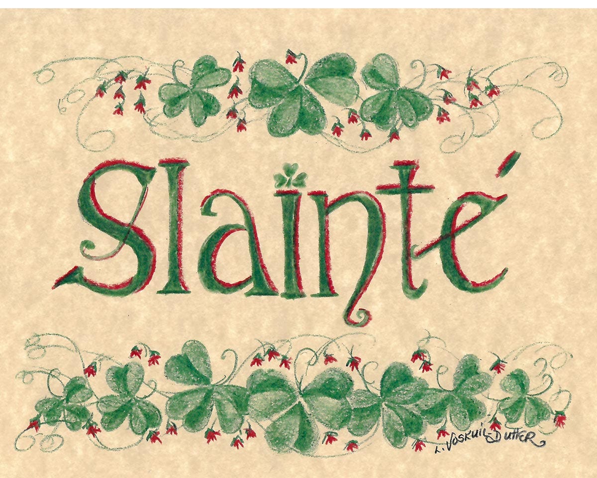 SLAINTE-IRISH