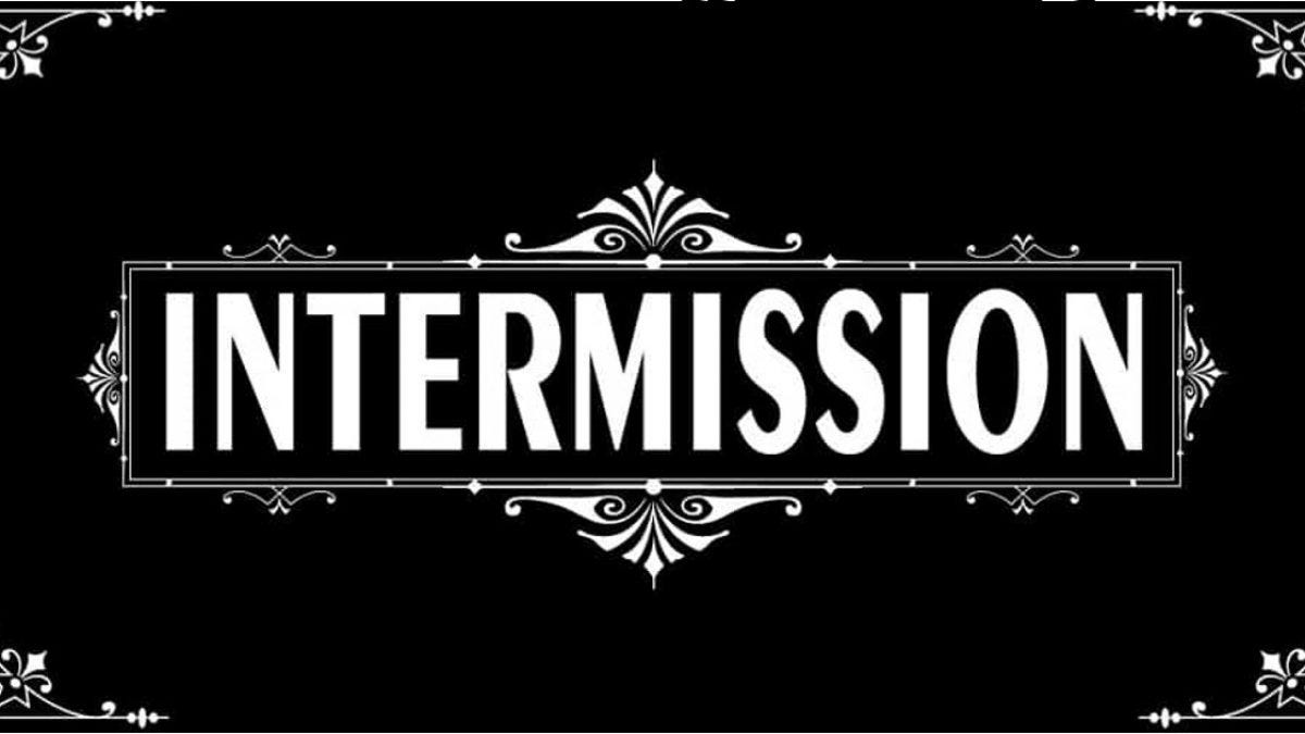 Whatever Happened To Film Intermissions? – No Milk, No Sugar