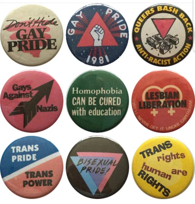 A grid of nine historical queer rights pins with slogans including 'Gays Against Nazis', 'Lesbian Liberation' and 'Trans rights are human rights'.