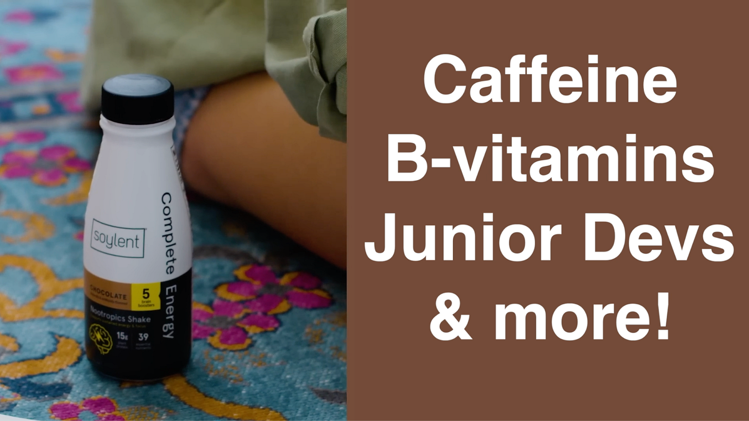 An image of soylent next to the description "caffeine, b-vitamins, junior devs & more"