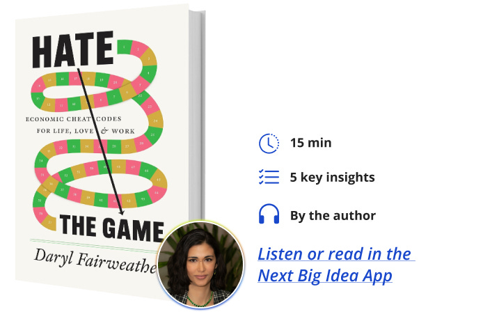 Hate the Game Daryl Fairweather Next Big Idea Club Book Bite
