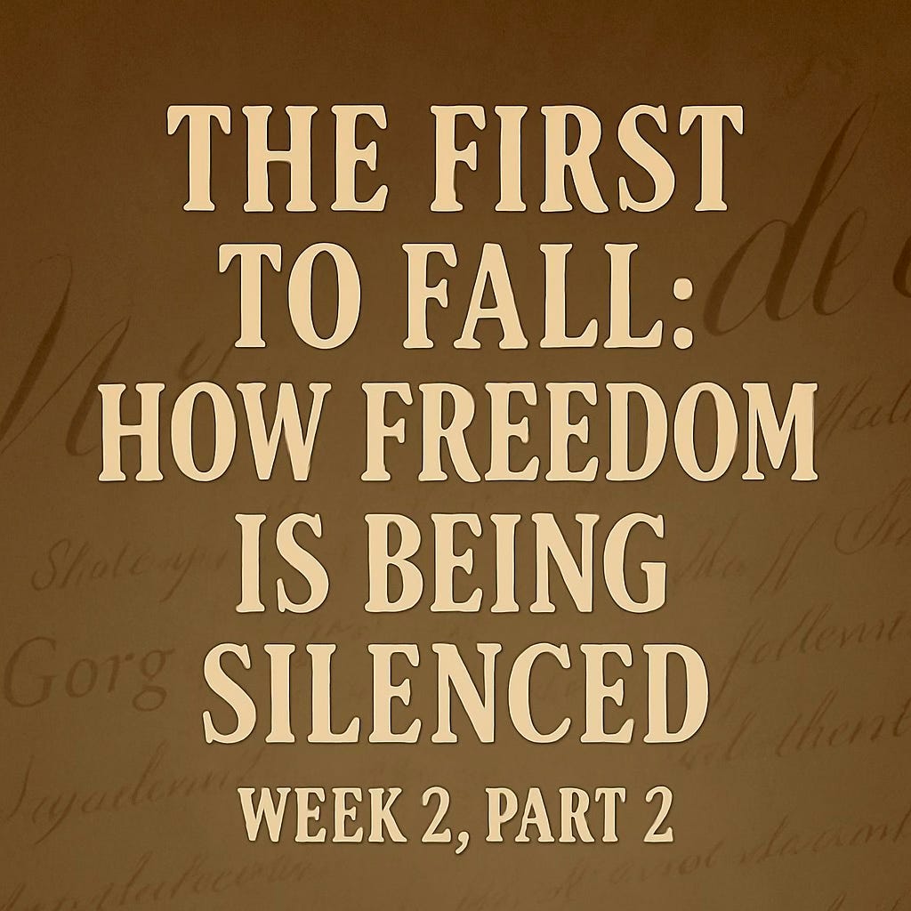 🔕 The First to Fall: How Freedom Is Being Silenced