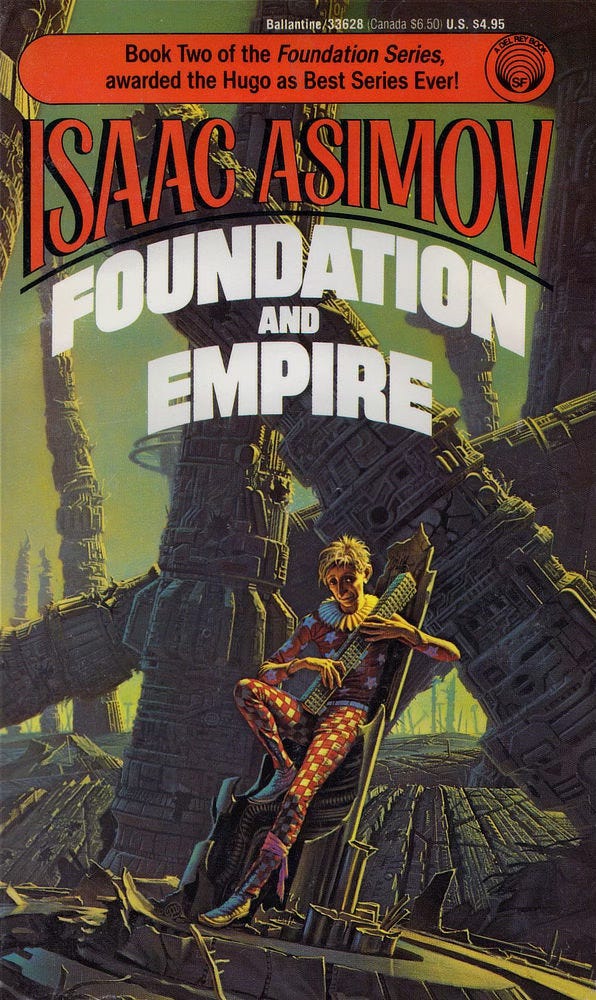 Book cover for FOUNDATION AND EMPIRE by Isaac Asimov, published by Del Rey