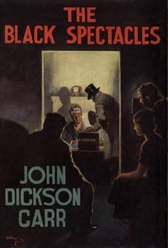 Item #559 Black Spectacles, The. John Dickson Carr