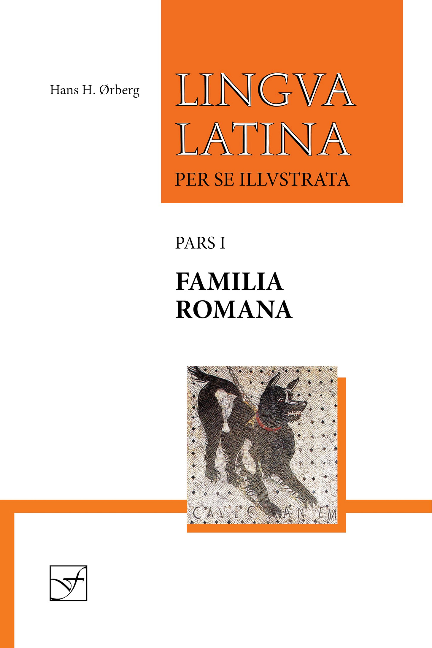 Amazon.com: Lingua Latina per se Illustrata, Pars I: Familia Romana (Latin  Edition): 9781585104208: Ørberg, Hans H.: Books