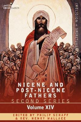 Nicene and Post-Nicene Fathers: Series 2, Vol 14 The Seven Ecumenical  Councils by Philip Schaff | Goodreads