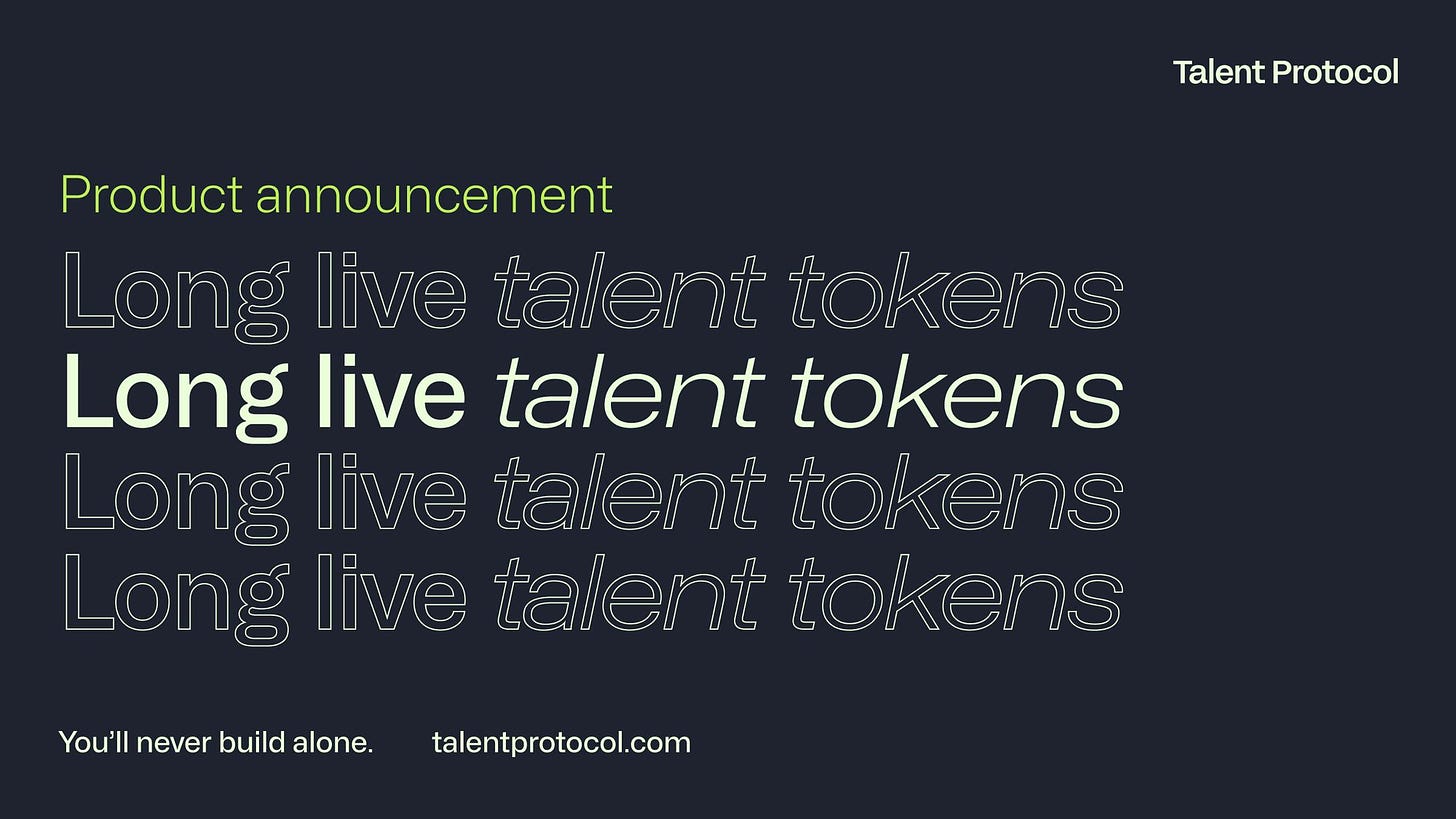 Long Live Talent Tokens