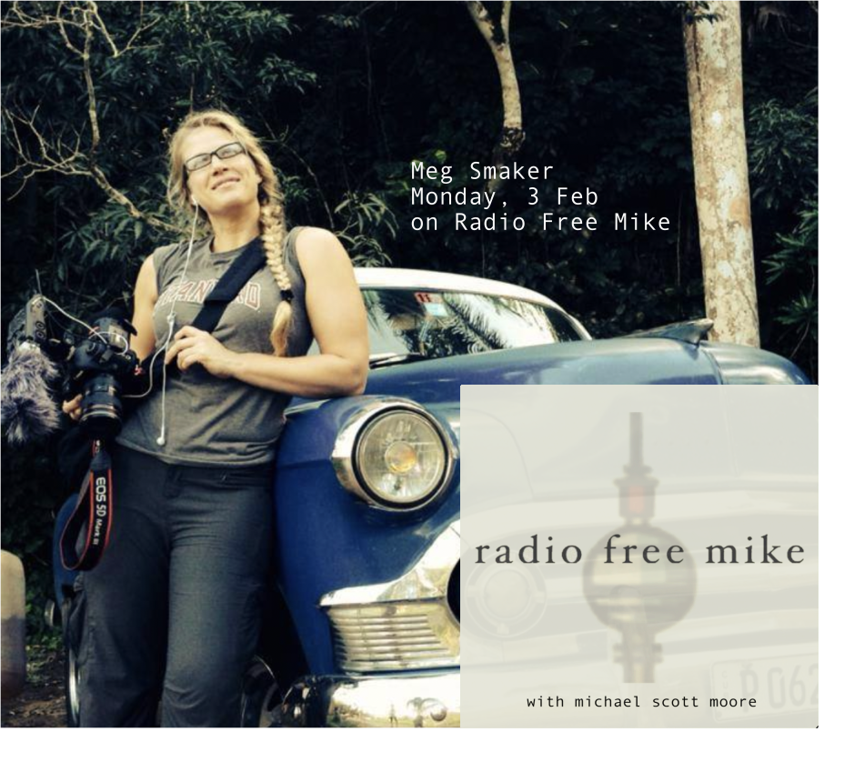 Filmmaker Meg Smaker, in a blonde braid, advertising for episode 003 of a podcast called Radio Free Mike