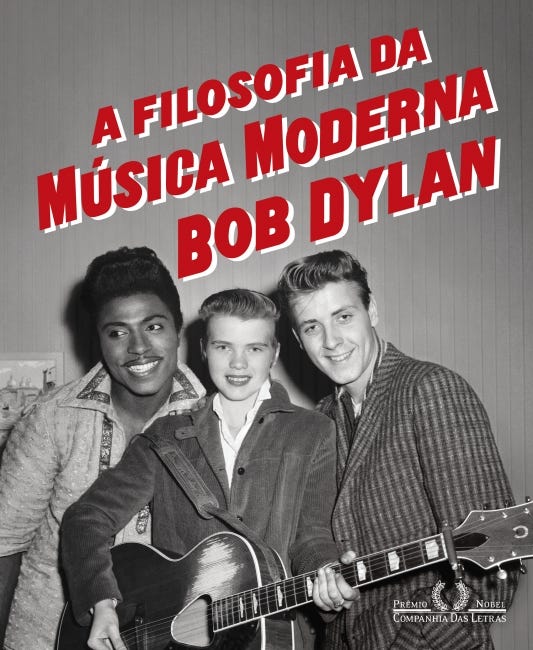 A filosofia da música moderna - Bob Dylan - Grupo Companhia das Letras
