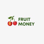 L'argent des fruits
