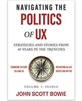 The book cover for Navigating the Politics of UX: Strategies and Stories from 40 Years in the Trenches