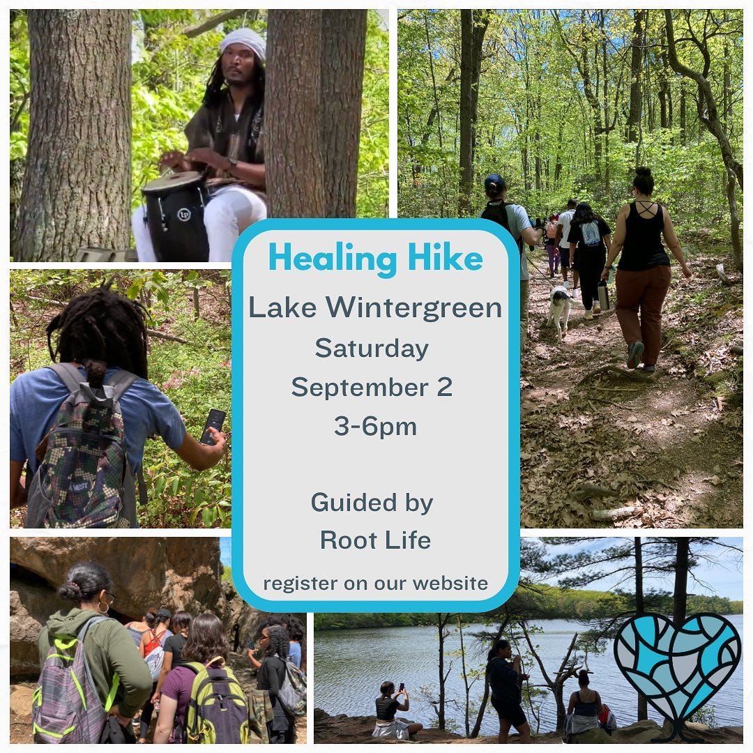 May be an image of 13 people and text that says 'Healing Hike Lake Wintergreen Saturday September 2 3-6pm Guided by Root Life register on our website'