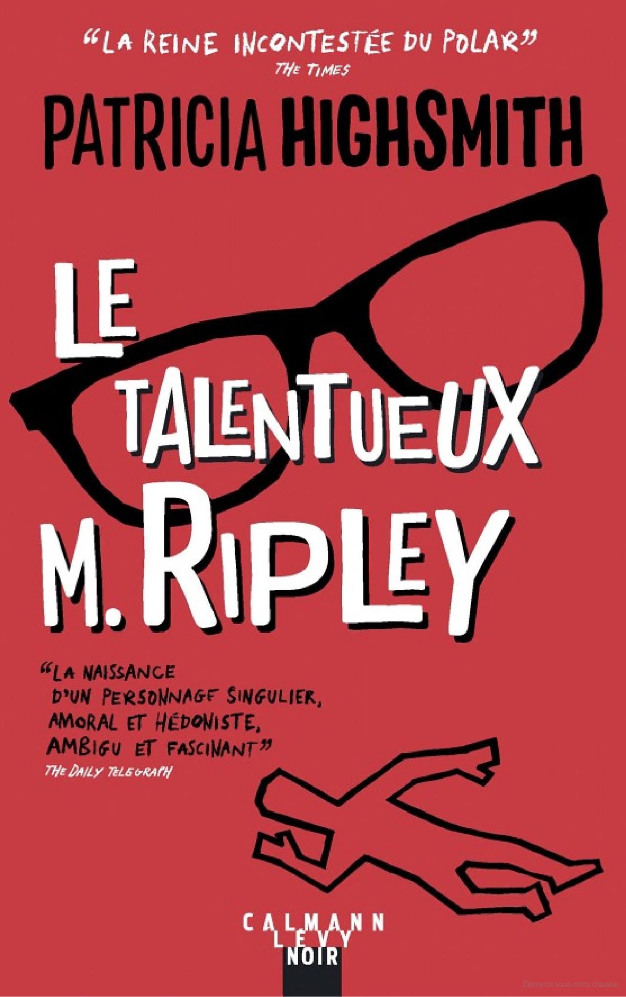 Couverture du livre Le Talentueux M. Ripley, de Patricia Highsmith