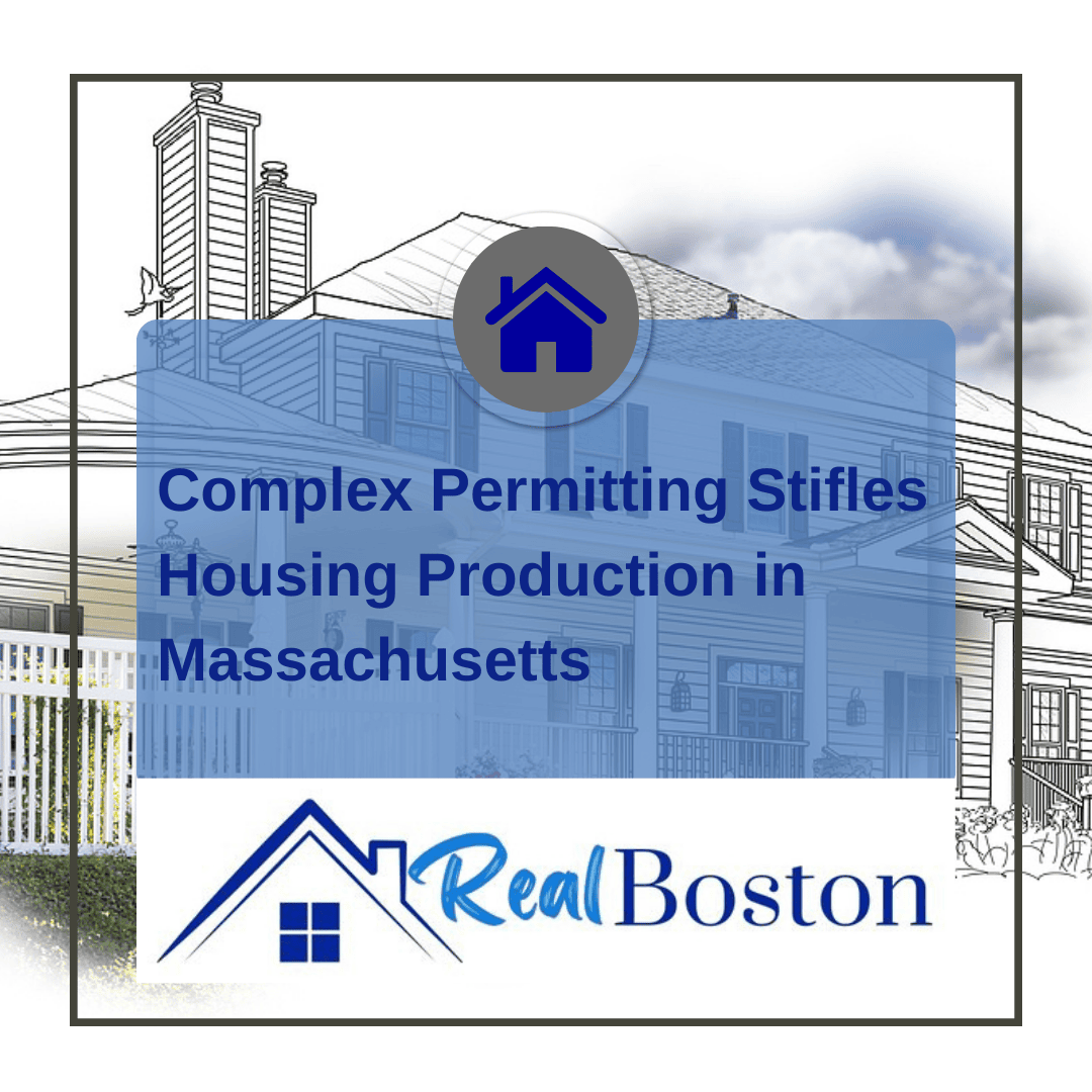 Complex Permitting Process in Massachusetts Stifles Housing Production