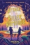 Attack of the Killer Komodos