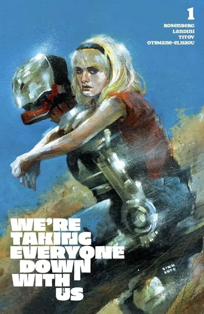 Image Comics reveals new 'We’re Taking Everyone Down With Us' cover