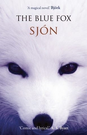 The Blue Fox by Sjón | Goodreads