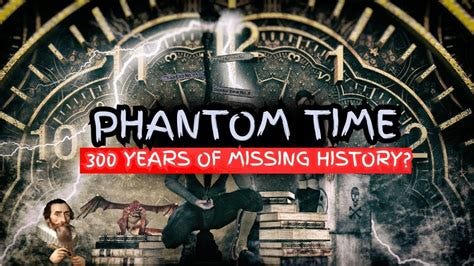 Phantom Time Hypothesis: Why We Might Be Living In The Wrong Century - YouTube