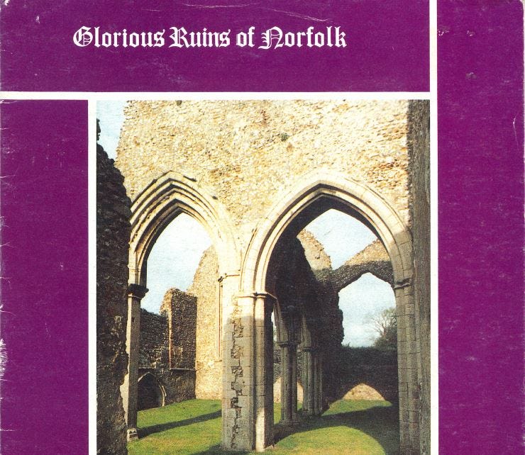 Cover of the pamphlet "Glorious Ruins of Norfolk", showing two archways in a ruined medieval building
