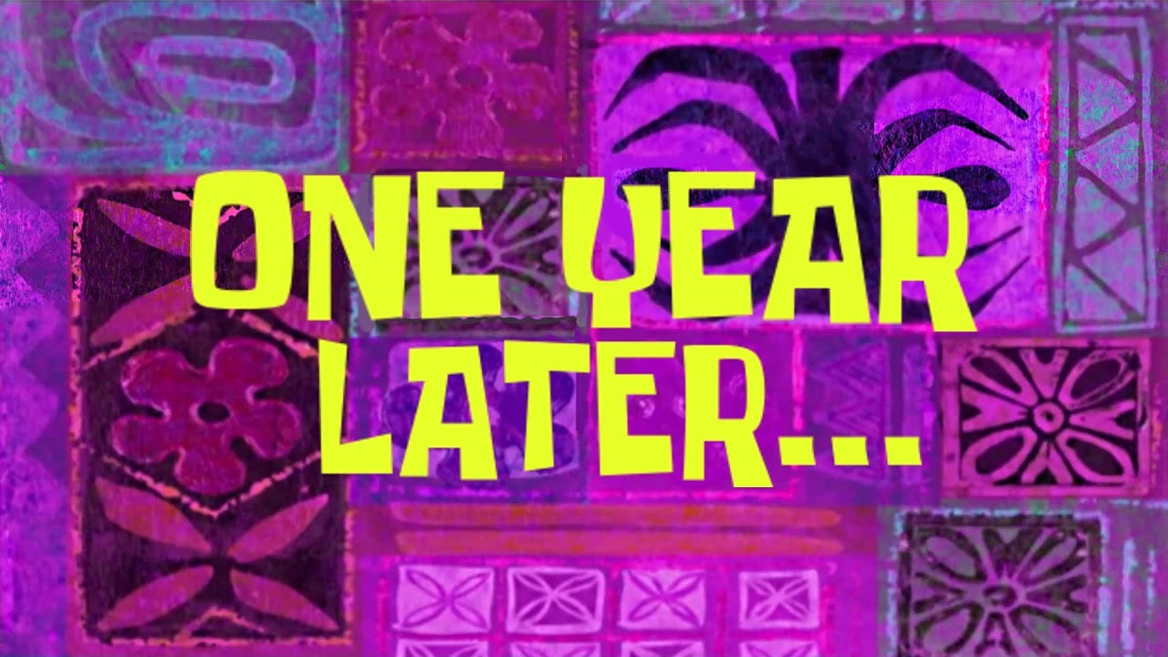 One Year Later... - SpongeBob Time Card - YouTube