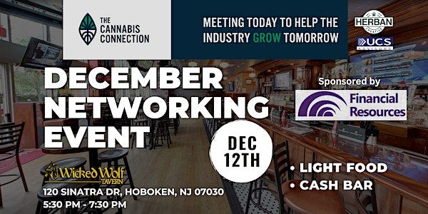 The Cannabis Connection: Dec Networking Event at the Wicked Wolf