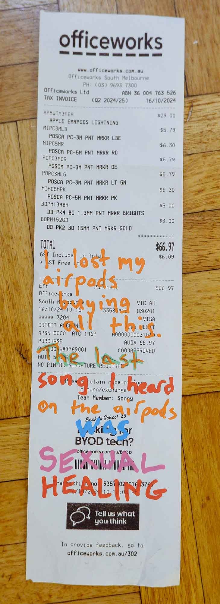 Office works docket and I’ve written on it: I lost my AirPods buying all this. The last song I heard on the AirPods was SEXUAL HEALING.