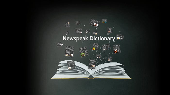Newspeak Dictionary by Weronika Lesniowska