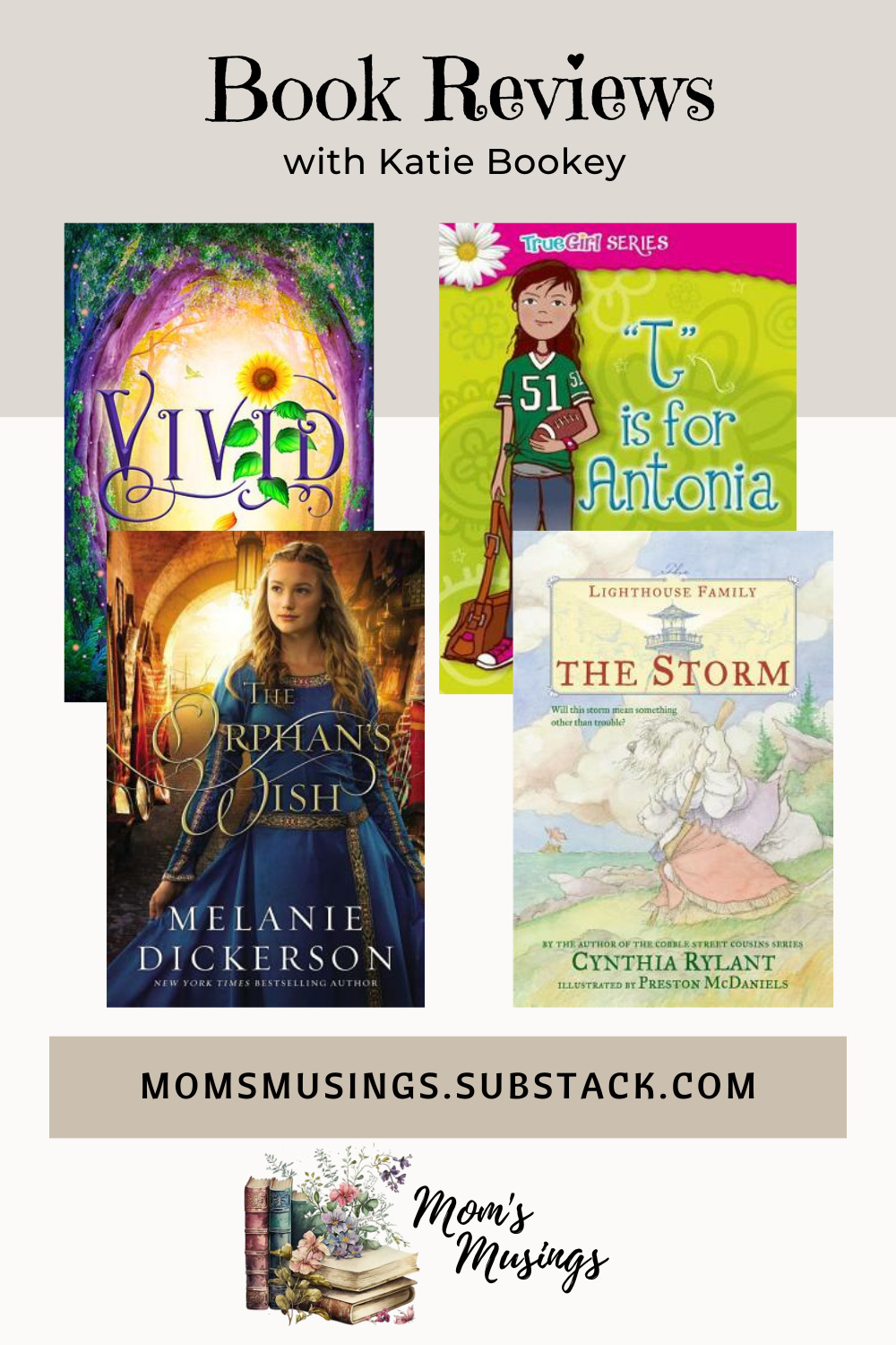 christian book review of vivid, t is for antonia, the orphan's wish, and the storm