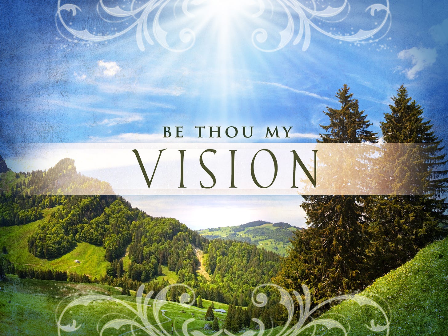 Hymn of the Week-"Be Thou My Vision" - Spirit of Joy Lutheran Church