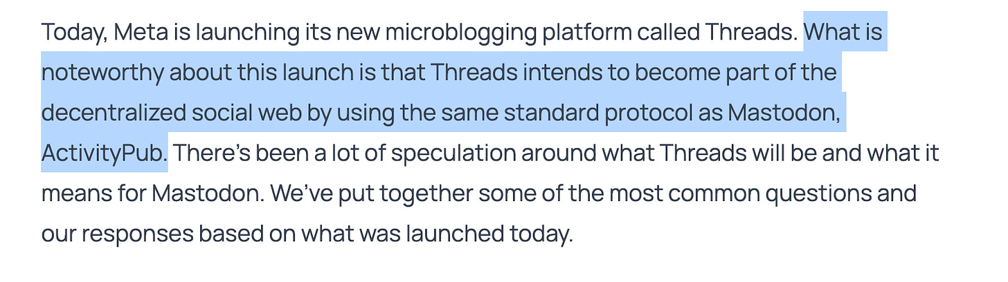 Today, Meta is launching its new microblogging platform called Threads. What is noteworthy about this launch is that Threads intends to become part of the decentralized social web by using the same standard protocol as Mastodon, ActivityPub.