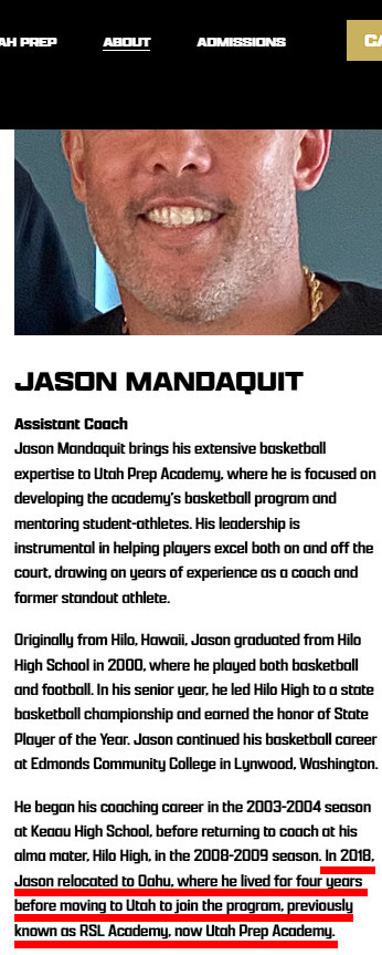 A biography of Jason Mandaquit, stating, "In 2018, Jason relocated to Oahu, where he lived for four years before moving to Utah to join the program, previously known as RSL Academy, now Utah Prep Academy."