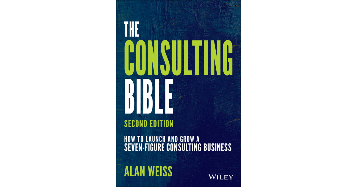 Chapter 7: The Perfect Proposal - The Consulting Bible, 2nd Edition [Book]
