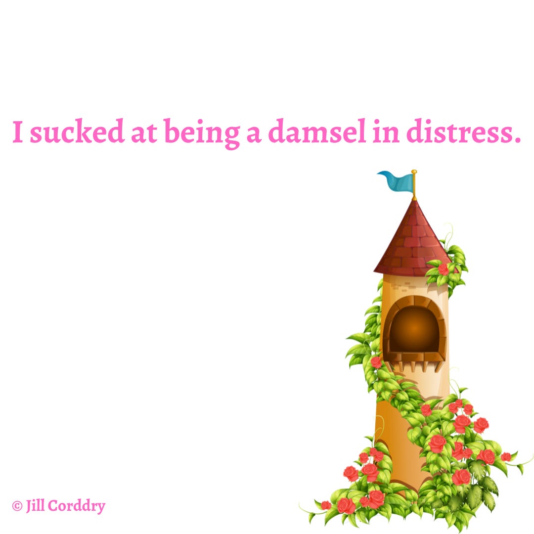 Image has a white background. In the lower right is a cartoony illustration of a fairy tale castle tower with a teal flag on the coned roof, a half-circle window lined with dark brown bricks, and a green vine curling around the light brown bricks of the tower. The vine has red flowers dotting it. In pink text are the words: I sucked at being a damsel in distress. Text is from Against the Wind: Almost Like Magic, book 2, by Jill Corddry. Text is copyright protected.
