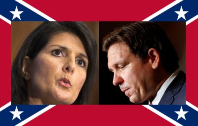 Pictures of Nikki Haley and Ron DeSantis with a Confederate battle flag in the background