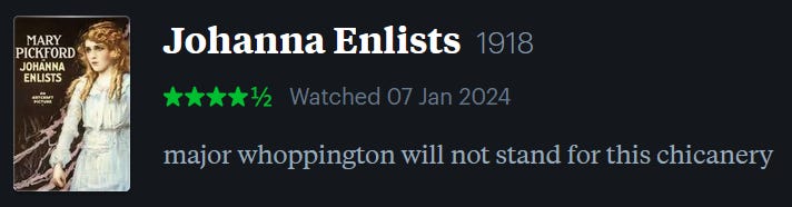 screenshot of LetterBoxd review of Johanna Enlists, watched January 7, 2024: major whoppington will not stand for this chicanery
