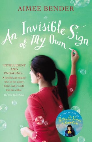 An Invisible Sign of My Own By Aimee Bender