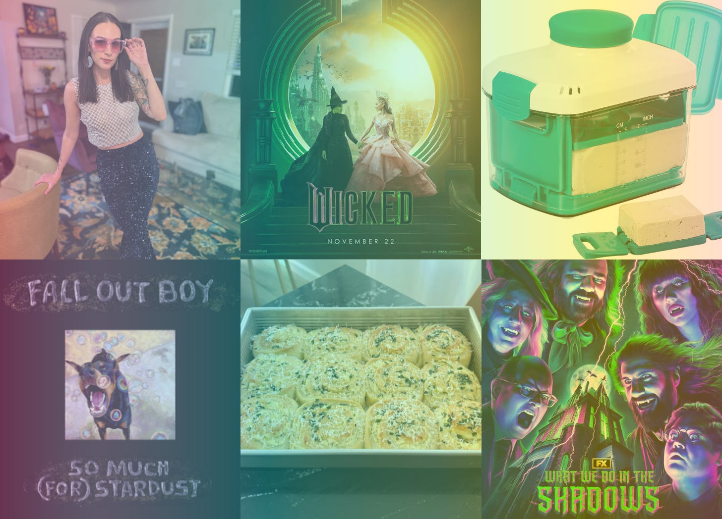 A rainbow filter over a grid of six images, starting left and going clockwise: a photo of Shohreh in her Cher Halloween costume, a poster for the Wicked movie, a photo of a tofu press, the album cover for Fall Out Boy's So Much (For) Stardust, a photo of a pan of savory rolls, and a promotional image for the TV Show What We Do in the Shadows