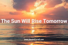 The Sun Will Rise Tomorrow - [ Steven ...