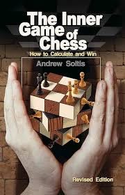 The Inner Game of Chess: Soltis, Andrew ...