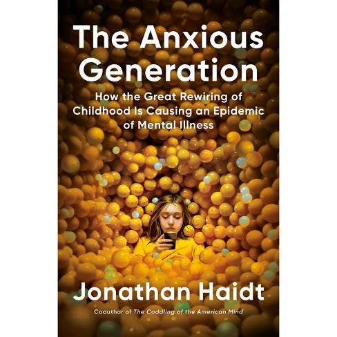 The Anxious Generation - By Jonathan Haidt (hardcover) : Target