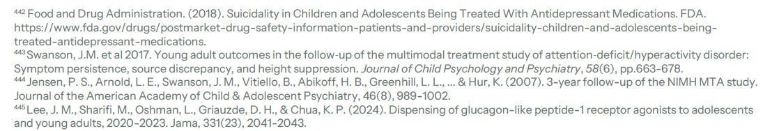 443 Swanson, J.M. et al 2017. Young adult outcomes in the follow‑up of the multimodal treatment study of attention‑deficit/hyperactivity disorder: Symptom persistence, source discrepancy, and height suppression. Journal of Child Psychology and Psychiatry, 58(6), pp.663-678. 444 Jensen, P. S., Arnold, L. E., Swanson, J. M., Vitiello, B., Abikoff, H. B., Greenhill, L. L., ... & Hur, K. (2007). 3-year follow-up of the NIMH MTA study. Journal of the American Academy of Child & Adolescent Psychiatry, 46(8), 989-1002.