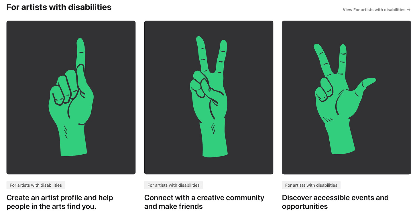 A screenshot of a website shows green hands signing 1, 2, and 3. Each step has text explaining how artists with disabilities can create a profile to connect with community and discover accessible events and opportunities.