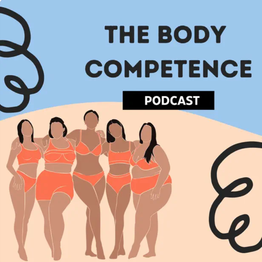 The Body Competence Podcast logo with group of women in diverse bodies