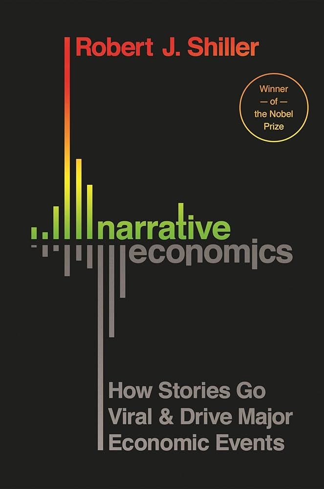  Narrative Economics by Robert Shiller was a standout for me in 2024.