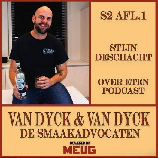 May be an image of 1 person and text that says 'S2 AFL.1 STIJN DESCHACHT OVER ETEN PODCAST VAN DYCK & VAN DYCK DE SMAAKADVOCATEN POWERED BY MEUG'