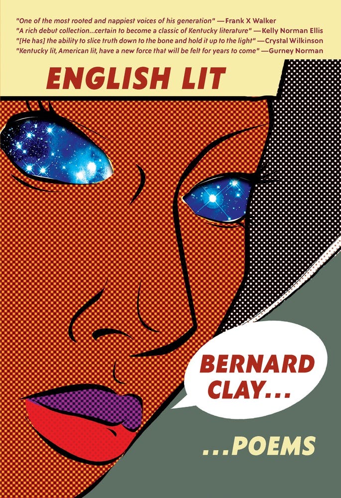 English Lit: Poems by Bernard Clay | Goodreads