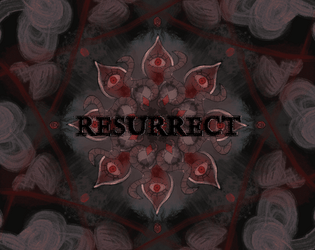 Resurrect